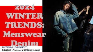 2024 Winter Trends Mens Denim [upl. by Sigmund]