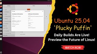 Ubuntu 2504 Plucky Puffin Daily Builds Are Live Preview the Future of Linux [upl. by Armat]