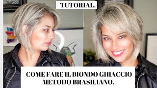 Come fare il biondo ghiaccio sui capelli corti\BIONDO BRASILIANO [upl. by Leihcim]