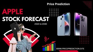 🔥 AAPL Apple Stock Forecast 2023 2025 2027 2030 [upl. by Thirzi997]