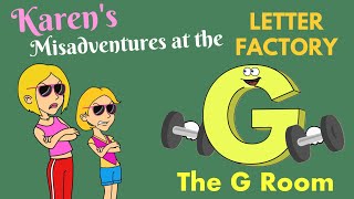 Karen’s Misadventures at the Leapfrog Letter Factory Part 7 G Room [upl. by Asli]