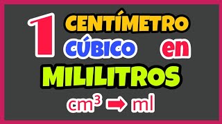 💥 Cuántos MILILITROS hay en un CENTÍMETRO CÚBICO  cm³ ➡ ml [upl. by Willmert]