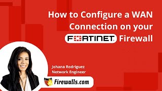 Fortinet How to Configure a WAN Connection on your FortiGate Firewall [upl. by Arrat]