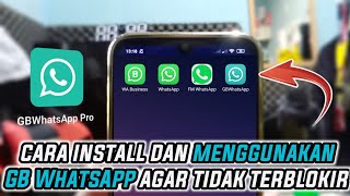 cara install wa gb download gb whatsapp buat akun wa anti blokir [upl. by Andri669]