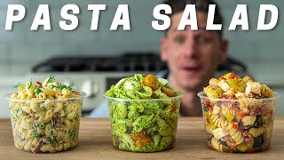 PASTA SALAD 3 WAYS Literally The Best Pasta Salads Ive Ever Had [upl. by Erodaeht]