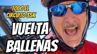 🚴🏻VUELTA BALLENAS SUBITE A LOS 35kM sonido ambiente original [upl. by Cahan]