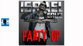 Israel Cruz  Party Up Bombs Away Remix [upl. by Nnaaras]