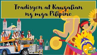 Tradisyon at Kaugalian ng mga Pilipino [upl. by Denny]