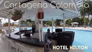 Hotel Hilton Cartagena Colombia [upl. by Goodard]