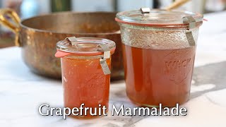 Grapefruit Marmalade  Dinner Party Tonight [upl. by Aivad]