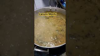 Lasuni Methi Recipe [upl. by Eenyaj]