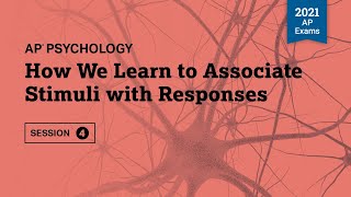 2021 Live Review 4  AP Psychology  How We Learn to Associate Stimuli with Responses [upl. by Odnamra896]