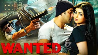 WANTED  Salman Khans Blockbuster Action Full Movie  Ayesha Takia Mahesh Manjrekar Vinod Khanna [upl. by Rickert]