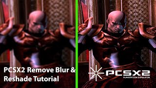 PCSX2 V17 SETTINGS I Remove Blur amp Reshade Tutorial [upl. by Alatea512]