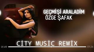 Özge Şafak  Geçmişi Araladım  Murat Karaytu Remix [upl. by Eirret]