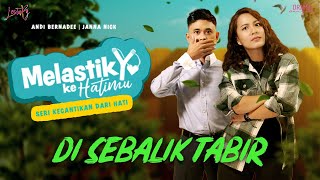 Di Sebalik Tabir Melastik Ke Hatimu [upl. by Jepson720]