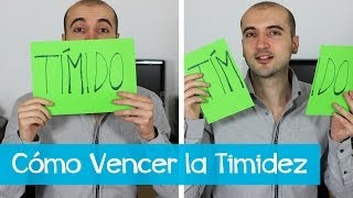 Cómo Vencer La Timidez [upl. by Irelav]