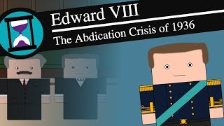 Edward VIII and the Abdication Crisis History Matters Short Animated Documentary [upl. by Lurlene614]