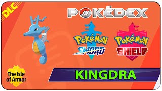 How to Get Kingdra  200 The Isle of Armor Pokedex  Pokemon Sword amp Shield [upl. by Ibor841]