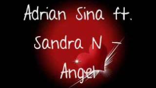 Adrian Sina ft Sandra N  Angel lyrics [upl. by Bradstreet745]