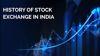 History Of Stock Market In India [upl. by Gare]