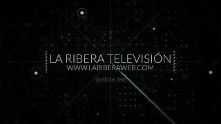 PROGRAMA N° 44  LA RIBERA TELEVISIÓN [upl. by Bellanca]