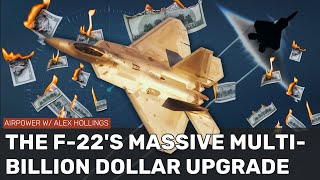 The F22 is getting a massive upgrade to stay deadly for years to come [upl. by Tabatha612]