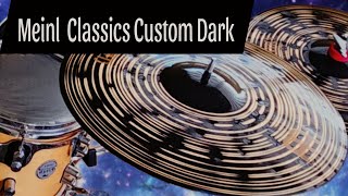 Meinl Cymbals Classics Custom Dark Set Audio Raw [upl. by Mota]