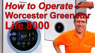 How to Operate Worcester Greenstar Life 8000 Combination Boiler Most efficient Settings and More [upl. by Ecirtnahc]