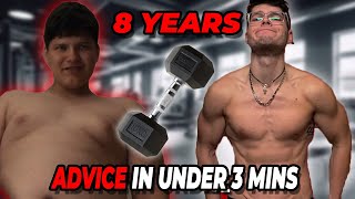 8 Years Of Lifting Advice In 3 Minutes [upl. by Dnalyk]