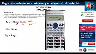 TP08  MOVIMIENTO ROTATORIO  EJERCICIO 03  FISICA 1 PARA CIENCIAS QUIMICAS UNC [upl. by Anitsim]