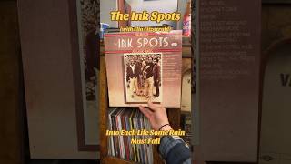 The Ink Spots Into Each Life Some Rain Must Fall  The Best Of The Ink Spots 1981 ☢️ [upl. by Elagiba]