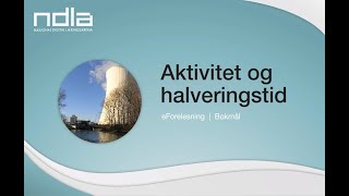 Radioaktivitet og halveringstid [upl. by Vieva]