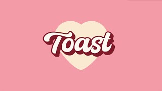 Toast  CLAUDIA Official Lyric Video [upl. by Nivrac]