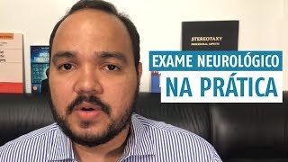 Exame Neurológico na Prática [upl. by Radbourne10]