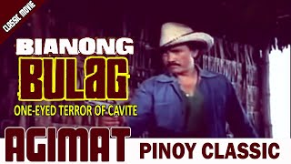 AGIMAT  BIANONG BULAG  TERROR NG CAVITE  RAMON REVILLA FULL MOVIE IMPROVED [upl. by Dino247]