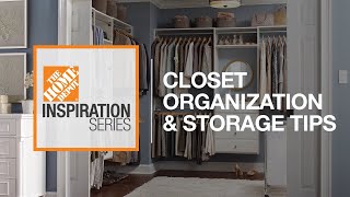 Closet Organization Storage Tips  The Home Depot [upl. by Akeim]