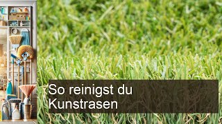 Kunstrasen richtig reinigen und pflegen Unsere TopTipps [upl. by Rosina]