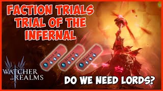 Watcher of Realms Guide to Faction Trials of the Infernal Stages 10 11 12 Do We Need a Lord [upl. by Sapers]