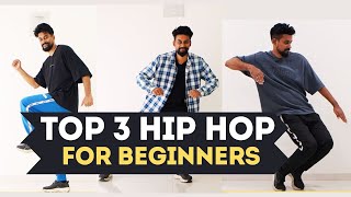 Top 3 Hip Hop Dance Steps Tutorial for Beginners [upl. by Sluiter]