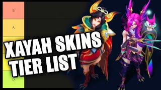 Xayah Skins Tier List  League of Legends [upl. by Sibylla]