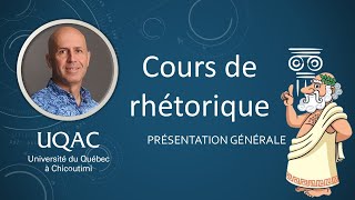 Cours de rhétorique présentation générale [upl. by Menzies]