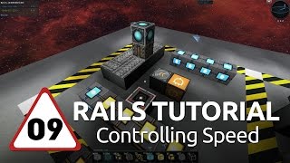 Starmade Rails  09  Controlling Speed [upl. by Annahsat]