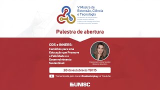 Palestra de Abertura da 5ª edição da Mostra de Extensão Ciência e Tecnologia [upl. by Orban]