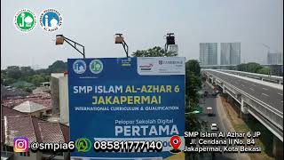 SMP Islam Al Azhar 6 Jakapermai Bekasi International Curriculum amp Qualification [upl. by Dusza]