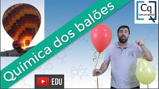 A quimica dos balões [upl. by Nojid]