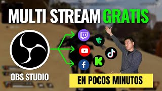 Cómo hacer Multistream📡 en OBS Studio Salida Múltiple Stremea para todas las plataformas💪 [upl. by Eirb]