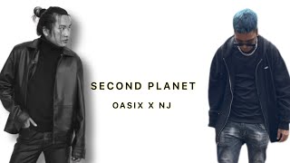 OASIX X NJ  ဒုတိယဂြိုလ်  SECOND PLANET  LYRIC VIDEO [upl. by Romilda]