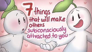 7 Things That Attract Others Subconsciously To You [upl. by Hnid704]