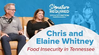 Chris and Elaine Whitney on Food Insecurity In Tennessee  Signature Required [upl. by Akirdnas]